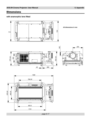 Page 89
page 6.17
iS15-2K Cinema Projector: User Manual 6. Appendix
Dimensions
with anamorphic lens fitted
All dimensions in mm 