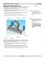 Page 35page 2.19
iS15-2K Cinema Projector: User Manual 2. Installation
Fitting the anamorphic lens
The anamorphic lens mount may be supplied as a partially disassembled kit . If
necessary, follow these instructions to assemble:
• Attach the two support arms to the front corner posts of the projector, ensuring
that the slide poles are parallel to each other.
• Loosen the two slide clamps and slide the lens carriage onto the slide poles.
• Attach the cross brace to the ends of the support poles.
• Connect the...