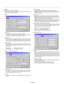 Page 39E Ð 36
Setup
Enables you to set operating options.
Press OK to save your changes for all the features of Page1, Page2,
Page3, Page 4, Page5 and Page6.
[Page1]
Orientation:
This reorients your image for your type of projection.
The options are: desktop front projection, ceiling rear projection,
desktop rear projection, and ceiling front projection.
Background:
Use this feature to display a blue/ black screen or logo when no
signal is available. The default background is blue. You can change
the logo...