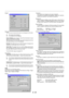 Page 36E – 36
Setup
Enables you to set operating options.
Press “OK” to save your changes for all the features of Page1, Page2,
Page3, Page 4, Page5 and Page6.
[Page1]
Show Folder List:
If this option is checked, when PC Card Viewer input is selected on
the projector, the folder lists will be displayed and allows you to
select the presentation from a PC card.
Auto Play:
If this option is checked, any given slide will start to play automatically.
Auto Play Interval:
You can specify interval time between 5 and...