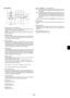 Page 11E-7
11 10 9 8
4
14 12 13256
17
3
Top Features
1. POWER Button (ON / STAND BY)(  )
Use this button to turn the power on and off when the main power is
supplied and the projector is in standby mode.
NOTE: To turn on or off the projector, press and hold this button for a mini-mum of two seconds.
2. POWER Indicator
When this indicator is green, the projector is on; when this indicator
is orange, it is in standby or idle mode. See the Power Indicator sec-
tion on page E-57 for more details.
3. STATUS...