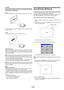 Page 24E-20
Focus
Use the FOCUS Button (+/-) to obtain the best focus.
Correcting the Horizontal and Vertical Key-
stone Distortion (3D Reform)
Use the 3D Reform feature to correct keystone (trapezoidal) distortion
to make the top or bottom and the left or right side of the screen longer
or shorter so that the projected image is rectangular.
In the following description, 3D Reform (Cornerstone) correction can be
done with the USB mouse or remote control, cabinet buttons.
Using Auto Focus
Press and hold the AUTO...