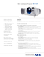 Page 1NEC Installation ProjectorMT1075
MT1075
An essential element of your communication infrastructure.
The MT Series installation projectors include innovative features and technologies
from NEC’s renowned design labs.
Smart design makes setup and use second nature.
°Automatic intelligence. The built in image sensor automatically focuses, adjusts color
tones, keystone corrects, and squares the image with the touch of a button.
°Plenty of power. AutosenseTMintuitively syncs the projector with most computer...