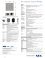 Page 2NEC Installation ProjectorMT1075
NEC 070411
OpticalLCD Panel1.0” pSi TFT w/ MLA Resolution 1024x768 pixels up to UXGA with Advanced AccuBlend LensPower zoom and Power AUTO focus F=1.742.18, f=30.841.6mm
Light Output 4200/3400 normal/eco 
(ANSI, typical)
Optional Extended 2000 supereco
life lamp Lamp300W/240W/160W NSH, normal/eco/extended 
Lamp Life  Optional Extended lamp 4000H
(up to)Standard lamp Ecomode 3000H; Normal mode 2000HContrast Ratio 800:1Image Size25  500 inches diagonalKeystone Correction...