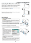 Page 3727
2
2
PC CARDLAMPSTATUSPOWERS
O
U
R
C
EA
U
T
O
 A
D
J
U
S
T3D
 R
E
F
O
R
MO
N
/
S
T
A
N
D
 
B
Y
1
3. Projecting an Image (Basic Operation)
Place your projector on a flat level surface and ensure that the projector is
square to the screen.
Lift the front edge of the projector to center the image vertically.
If the projected image does not appear square to the screen, use the Keystone
feature for proper adjustment. (→ page 29, 38)
 Adjusting the Picture Size and Position
Adjust the Tilt Foot
1. Lift the...