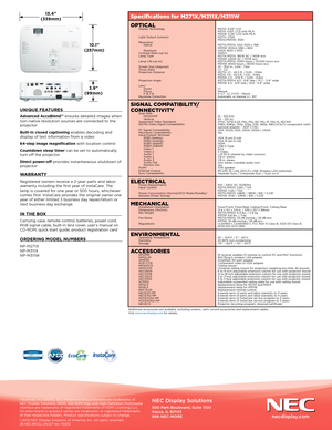 Page 4UNIQUE  FEATURES                                                         
Advanced AccuBlend™ ensures detailed images when non-native resolution sources are connected to the projector
Built-in closed captioning enables decoding and display of text information from a video
64-step image magnification with location control
Countdown sleep timer can be set to automatically turn off the projector
Direct power-off provides instantaneous shutdown of projector
WARRANTY...