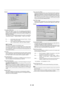 Page 42E – 38
Communication Speed:This feature sets the baud rate of the PC Control port (Mini DIN 8 Pin).It supports data rates from 4800 to 38400 bps.
The default is 38400 bps. Select the appropriate baud rate for your
equipment to be connected (depending on the equipment, a lower
baud rate may be recommended for long cable runs).
Default Source Select: You can set the projector to default to any one of its inputs each
time the projector is turned on.
Last .............. Sets the projector to default to the...