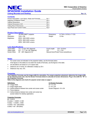 Page 1
     NEC Corporation of America 
                            Visual Systems Division 
NP40/50/60 Installation Guide 
Ceiling Mounted and Desktop                         Rev 1.0 
______________________________________________________________________________________________________________________ www.necvisualsystems.com                                                                                             NP40/50/60          Page 1 of 6 
 
Contents 
Product Description, Lens Specs, Notes and...