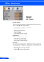 Page 2418
English ...
User Controls
Image
(PC Mode)
  Picture Mode
  There are many factory presets optimized for various types of im -
ages. Use the 
 or  to select the item. 
 
  Presentation: For computer or notebook.
 
  Movie: For home theater.
 
  sRGB: For standard color.
 
  Game: For game.
 
  User: Memorize user’s settings.
  Brightness
 Adjust the brightness of the image.
 
 Press the  to darken image.
 
 Press the  to lighten the image.
  Contrast
  The contrast controls the degree of...