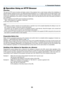 Page 67
53
L Operation Using an HTTP Browser
Overview
The  use  of  HTTP  server  functions  will  allow  control  of  the  projector  from  a  web  browser  without  the  installation  of 
special software. Please be sure to use “Microsoft Internet Explorer 4.x” or a higher version for the web browser. (This 
device uses “JavaScript” and “Cookies” and the browser should be set to accept these functions. The setting meth-
od will vary depending on the version of browser. Please refer to the help files and the...