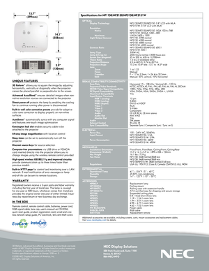 Page 2
NEC Display Solutions
500 Park Boulevard, Suite 1100Itasca, IL 60143866-NEC-INFO
3D Reform, Advanced AccuBlend, Autosense and Eco-Mode are trade-marks of NEC Display Solutions. All other brand or product names are trademarks or registered trademarks of their respective holders.  Product specifications subject to change. 2/08 ver. 3.
©2008 NEC Display Solutions of America, Inc.  All rights reserved. 
UNIQUE FEATURES                                                         
3D Reform™ allows you to square...