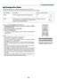 Page 44 Changing Eco Mode
This	feature	enables	you	to	select	two	brightness	modes	of	the	lamp:
OFF	and	ON	modes.	The	lamp	life	can	be	extended	by	turning	on	the	[ECO	MODE].
[ECO	MODE]DescriptionStatus	of	LAMP	indicator
[OFF]This	is	the	default	setting	(100%	Brightness).Off
ST ATUS
LAMP
[ON]Select	
this	mode	 to	increase	 the	lamp	 life	(approx. 	
8 0 %	B r i g h t n e s s	 o n	N P 3 2 0 0	 a n d	a p p r ox . 	8 8 %	
Brightness	on	NP2200/NP1200).
Steady	Green	light
ST ATUS
LAMP
ONOFFAUTO ADJ.
COMPUTER
VIDEO...