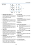 Page 1414
1. Introduction
Top Features
SELECT
3D REFORMSOURCE
STATUSLAMP 
PC CARD POWERON/STAND BY AUTO ADJUST
MENU
ENTERCANCEL3
2 4
1 7
10 12 11
5 8 9
6
1. POWER Button (ON / STAND BY) (  )
Use this button to turn the power on and off when the
main power is supplied.
To turn on or off the projector, press and hold this but-
ton for a minimum of two seconds.
2. POWER Indicator
When this indicator is green, the projector is on; when
this indicator is orange, it is in standby mode. See the
Power Indicator section...