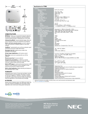 Page 2
NEC Display Solutions
500 Park Boulevard, Suite 1100Itasca, IL 60143866-NEC-INFO
3D Reform, Advanced AccuBlend, Autosense and ECO Mode are trade-marks of NEC Display Solutions. All other brand or product names are trademarks or registered trademarks of their respective holders.  Product specifications subject to change. 2/08 ver. 1.
©2008 NEC Display Solutions of America, Inc. All rights reserved. 
UNIQUE FEATURES                                                         
3D Reform™ allows you to square...