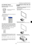 Page 253-2
3-2. Selecting a Source
Selecting the computer or video source
Using the Remote Control
Press any one of the RGB, VIDEO
or VIEWER buttons.
Source List
NOTE: If no input signal is available, the projector will display a bluebackground (factory preset).
Selecting from Source List
Press and quickly release the SOURCE button on the projector
cabinet to display the Source list. Each time the SOURCE but-
ton is pressed, the input source will change as follows: RGB
(computer or DVD with component...