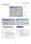 Page 426-5
Menu windows or dialog boxes typically have the following ele-
ments:
Title bar ........... Indicates the menu title.
Highlight .......... Indicates the selected menu or item.
Solid triangle ... Indicates further choices are available. A high-
lighted triangle indicates the item is active.
Tab.................. Indicates a group of features in a dialog box.
Selecting on any tab brings its page to the front.
Radio button .... Use this round button to select an option in a
dialog box.
Check  box...