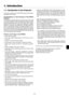 Page 91-1
1-1. Introduction to the Projector
This section introduces you to the WT600 Projector and describes
key features and controls.
Congratulations on Your Purchase of The WT600
Projector
The WT600 is a sophisticated four aspherical mirror XGA projec-
tor. With the WT600 you will be able to project images up to 100
(measured diagonally) from your DVD player, VCR, satellite
hookup, HDTV source, PC, Workstation or Macintosh computer
(desktop or notebook) and images from your digital camera PC
Card or...