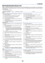 Page 156149
No image is displayed from your PC or video equipment to the
projector.
Still no image even though you connect the projector to the PC
first, then start the PC.
Enabling your notebook PC’s signal output to the projector.
•A combination of function keys will enable/disable the ex-
ternal display. Usually, the combination of the “Fn” key along
with one of the 12 function keys turns the external display
on or off.
No image (blue background, logo, no display).
Still no image even though you press the...