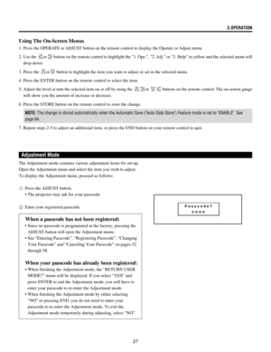 Page 2727
3.OPERATION
Using The On-Screen Menus
1. Press the OPERATE or ADJUST button on the remote control to display the Operate or Adjust menu.
2. Use the 
or button on the remote control to highlight the 1. Ope., 2. Adj. or 3. Help in yellow and the selected menu will
drop down.
3. Press the 
or button to highlight the item you want to adjust or set in the selected menu.
4. Press the ENTER button on the remote control to select the item.
5. Adjust the level or turn the selected item on or off by using the...