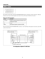 Page 2424
2.INSTALLATION
REMOTE 1 Terminal
This terminal is used for either connecting the ISS-6020/ISS-6020G Switcher or a third party external control device. When the
Switcher is used, connect it with the optional control cable (15-15 pin; 50 ft./16m; CTL-6010) to this terminal.
When used with the Switcher.
Pin No. FUNCTION
1, 2, 6 and 7 Sending and receiving data when the Switcher is used.
9 Identifying the Projector
15 Ground
Others Used inside the Projector. Normally set to OPEN.
When using with the...