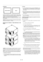 Page 20E – 13
Keystone
Keystone distortion
Normal
Keystone is the distortion of a projected image that usually creates a
wider top than bottom. Aiming a projector upward on a wall rather than
straight at a wall creates this distor tion. Use the 
 or  buttons on the
slide bar to correct this keystone (trapezoidal) distortion.
NOTE: The keystone feature is not available when the test pattern or the blueback is displayed.
NOTE: With the projector aimed directly at the screen the maximum keystoneangle that can be...