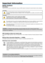 Page 3i
Important Information
Safety Cautions
Precautions
Please read this manual carefully before using your NEC projector and keep the manual handy for future reference.CAUTION To turn off main power, be sure to remove the plug from power outlet.
The power outlet socket should be installed as near to the equipment as possible, and should be easily 
accessible.
CAUTION TO PREVENT SHOCK, DO NOT OPEN THE CABINET.
THERE ARE HIGH-VOLTAGE COMPONENTS INSIDE.
REFER SERVICING TO QUALIFIED SERVICE PERSONNEL.
This...