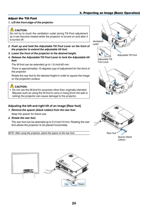 Page 3424
3. Projecting an Image \b\cBasic Operation)
2
1
4
3
Adjustable	Tilt	 Foot
Ventilation	outlet
Adjustable	Tilt	Foot	Lever
Adjust the Tilt Foo\ct
1.  Lift the front edge of the projector.
 CAUTION:
