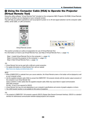 Page 4939
4. Convenient Feat\cures
❽ Using the Compute\cr Cable \bVGA) to Op\cerate the Projector 
\bVirtual Remote Tool)
