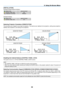 Page 6556
5. Using On-Screen Menu
[INSTALLATION]
[VE280X/VE280/VE281X/VE281]
[VE282X/VE282]
Selecting Projector Orientation [ORIENTATION]
This	reorients	your 	image 	for 	your 	type 	of 	projection. 	The 	options 	are: 	desktop 	front 	projection, 	ceiling 	rear 	projection, 	
desktop	rear	projection,	and	ceiling	front	projection.
DESKTOP	FRONTCEILING	REAR
DESKTOP	REARCEILING	FRONT
Disabling the Cabinet Buttons [CONTROL PANEL LOCK]
This	option	turns	on	or	off	the	CONTROL	PANEL	LOCK	function.
NOTE:
•	 This...