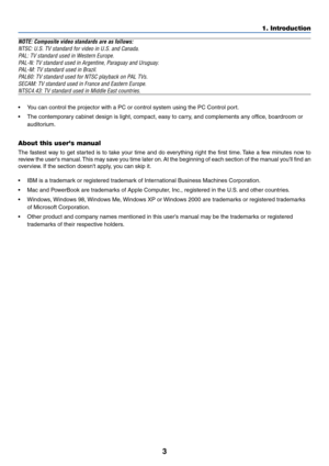 Page 103
NOTE: Composite video standards are as follows:
NTSC: U.S. TV standard for video in U.S. and Canada.
PAL: TV standard used in Western Europe.
PAL-N: TV standard used in Argentine, Paraguay and Uruguay.
PAL-M: TV standard used in Brazil.
PAL60: TV standard used for NTSC playback on PAL TVs.
SECAM: TV standard used in France and Eastern Europe.
NTSC4.43: TV standard used in Middle East countries.
•You can control the projector with a PC or control system using the PC Control port.
•The contemporary...