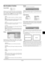 Page 39E–31
Menu Descriptions & Functions
RGB
Video
S-VideoVolume
0
Source Select
Picture
Brightness
Contrast
Color
Hue
Sharpness
0
0
0
0 0
Enables you to select a video source such as a VCR, DVD player,
laser disc player, computer or document camera depending on
what is connected to your inputs. Press the “Select” button on
the projector cabinet or  buttons on your remote control to
highlight the menu for the item you want to adjust.

Selects the computer connected to your RGB or component
signal.
NOTE: An...