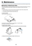 Page 5548
6. Maintenance
Z
O
O
MF
O
CUS
SELECTLAMP
STATUS
POWER
VIDEO
S-VIDEO
COMPUTER-1
COMPUTER-2
ON/STAND BY
AUTO
ADJ.
This section describes the simple maintenance procedures you should follow to clean the filter and replace the lamp.
 Cleaning or Replacing the Filter
The air-filter sponge keeps dust and dirt from getting inside the projector and should be cleaned after every 100 hours
of operation (more often in dusty conditions). If the filter is dirty or clogged, your projector may overheat.
CAUTION...