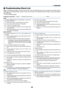 Page 7568
No image is displayed from your PC or video equipment to the
projector.
Still no image even though you connect the projector to the PC
first, then start the PC.
Enabling your notebook PC’s signal output to the projector.
•A combination of function keys will enable/disable the ex-
ternal display. Usually, the combination of the “Fn” key along
with one of the 12 function keys turns the external display
on or off.
No image (blue background, logo, no display).
Still no image even though you press the AUTO...