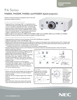 Page 1Powerful installation projectors equipped to take on the most 
demanding integration projects.
FLEXIBILITY ENABLES PERFORMANCE
° Integrated Device Technology HQV™ is a high-performance 
   video processing/scaling system designed for computer signals 
   as well as standard or high-definition video. The technology 
   produces superior video processing using pixel-based, motion- 
   adaptive de-interlacing to remove undesirable motion artifacts 
   typical of interlaced signals. This processing creates...