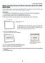 Page 4432
3. Convenient Features
  Correcting Horizontal and Vertical Keystone Distortion [COR-Correcting Horizontal and Vertical Keystone Distortion [COR-
NERSTONE]
Use	 the	3D	Reform	 feature	to	correct	 keystone	 (trapezoidal)	 distortion	to	make	 the	top	or	bottom	 and	the	left	or	right	
side	of	the	screen	longer	or	shorter	so	that	the	projected	image	is	rectangular.
Cornerstone
1.	 Press	and	hold	the	3D	REFORM	button	for	a	minimum	of	2	seconds	to	reset	current	adjustments.
  Current adjustments for...