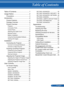 Page 8
1... English

Table of Contents
Table of Contents...............................1
Usage Notice .....................................2
Precautions  .........................................2
Introduction  ........................................4
Product Features  ................................4
Package Overview  ..............................6
Product Overview  ...............................7
Projector  .................................................7
Connection Ports...