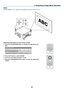 Page 4127
2. Projecting an Image (Basic Operation)
Zoom
Use	the	ZOOM	(+)	or	(−)	button	on	the	projector	cabinet	to	zoom	in	or	out.
Adjusting with buttons on the remote control
1.	 Press	the	FOCUS/ZOOM	 button	to	display	 the	adjustment	 win-
dow.
2.	 Press	the	▼	button	to	select	[ZOOM].
3.	 Use	the	◀ or ▶	button	to	zoom	in	or	out.
4.	 Press	 the	FOCUS/ZOOM	 button	again	to	close	 the	adjustment	
window. 