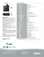 Page 4NEC Display Solutions
500 Park Boulevard, Suite 1100Itasca, IL 60143866-NEC-MORE
3D Reform, Advanced AccuBlend, AutoSense and ECO Mode are trade-marks of NEC Display Solutions. All other brand or product names are trademarks or registered trademarks of their respective holders.  Product specifications subject to change. 8/11 ver. 1.
©2011 NEC Display Solutions of America, Inc. All rights reserved. 
UNIQUE FEATURES                                                         
3D Reform™ allows you to square...