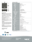 Page 4NEC Display Solutions
500 Park Boulevard, Suite 1100Itasca, IL 60143866-NEC-MORE
3D Reform, Advanced AccuBlend, AutoSense and ECO Mode are trade-marks of NEC Display Solutions. All other brand or product names are trademarks or registered trademarks of their respective holders.  Product specifications subject to change. 6/11 ver. 1.
©2011 NEC Display Solutions of America, Inc. All rights reserved. 
UNIQUE FEATURES                                                         
3D Reform™ allows you to square...