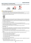 Page 5iii
Important Information
 Fire and Shock Precautions 
•	 Ensure	that	there	 is	sufficient	 ventilation	 and	that	vents	 are	unobstructed	 to	prevent	 the	build-up	 of	heat	 inside	
your projector. Allow at least 4 inches (10cm) of space between your projector and a wall.
•	 Do	 not	try	to	touch	 the	ventilation	 outlet	on	the	 front	 side	as	it	can	 become	 heated	while	the	projector	 is	turned	 on	
and immediately after the projector is turned off.
 
•	 Prevent 	foreign 	objects 	such 	as 	paper 	clips...