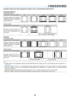 Page 64
55
5. Using On-Screen Menu
Sample mage when the approprate aspect rato s automatcally determned
NP600/NP500/NP400
[Computer signal]
Aspect ratio of incoming signal4:35:416:915:916:10
Sample  image  when  the  appro-priate  aspect  ratio  is  automati-cally determined
[Video signal]
Aspect ratio of incoming signal4:3LetterboxSqueeze
S a m p l e   i m a g e   w h e n   t h e   a s-pect  ratio  is  automatically  de-terminedNOTE: To display a squeezed signal prop-erly, select...