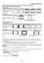 Page 7667
5. Using On-Screen Menu
Sample	image	when	the	appropriate	aspect	ratio	is	automatically	determined
NP610/NP510/NP410/NP405/NP310/NP305/NP610S
[Computer	signal]
Aspect ratio of incoming signal4:35:416:9 15:916:10
Sample	image	when	the	appro-
priate  aspect  ratio  is  automati -
cally determined
[Video	signal]
Aspect ratio of incoming signal4:3 Letterbox Squeeze
Sample	image	when	the	as-
pect  ratio  is  automatically  de -
termined
NOTE:	 To	display	 a	squeezed	 signal	prop-erly,	select	[16:9]	or...