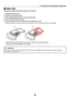 Page 37
8
3. Project  ng an Image (Bas  c Operat  on)
❾ After Use
Preparat on: Make sure that the projector   s turned off.
1.   Unplug the power cable.
2.
  d isconnect any other cables.
3.
  r etract adjustable tilt foot and rear foot if extended.
4.
  Cover the lens with the lens cap.
5.
  Put the projector and its accessories in the supplied soft case.
 
Place the projector in the soft case as shown below. This is to prevent the lens from damage.
CAUTION:
Use 	 caution 	 when...