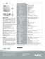 Page 2
NEC Display Solutions
500 Park Boulevard, Suite 1100Itasca, IL 60143866-NEC-INFO
3D Reform, Advanced AccuBlend, AutoSense and ECO Mode are trade-marks of NEC Display Solutions. All other brand or product names are trademarks or registered trademarks of their respective holders.  Product specifications subject to change. 6/08 ver. 1.
©2008 NEC Display Solutions of America, Inc. All rights reserved. 
UNIQUE FEATURES                                                         
3D Reform™ allows you to square...