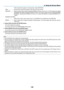 Page 150138
5. Using On-Screen Menu
FRI]�To execute the program in everyday basis, select [EVERYDAY]�
TIME ����������������������Set the time to execute the program� Enter time in 24-hour format�
FUNCTION  �������������Select a function to be executed� Selecting [POWER] will allow you to turn on or off the projector by setting 
[ADVANCED SETTINGS]� Selecting [SOURCE] will allow you to select a video source by setting [ADVANCED 
SETTINGS]�  Selecting  [ECO  MODE]  will  allow  you  to  select  [ECO  MODE]  by...