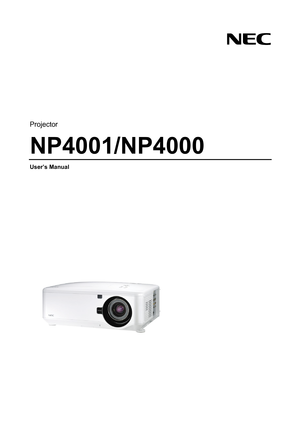 Page 1
 
Projector 
NP4001/NP4000 
User’s Manual 
  