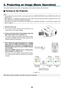 Page 37
3
OFF
VIDEOS-VIDEOVIEWER
NETWORK
COMPUTER
COMPONENT
ON
SELECT
POWERPOWER
MENU
ENTEREXIT
3
12
USBLAMPSTATUSPOWERON/STAND.BYSOURCEAUTO.ADJUST3D.REFORM
3. Projecting an Image (Basic Operation)
This section describes how to turn on the projector and to project a picture onto the screen.
 Turning on the Projector
NOTE:
• The projector has two power switches: a main power switch and a POWER (ON/STAND BY) button (POWER ON and OFF on the 
remote control).
• When plugging in or unplugging the supplied...