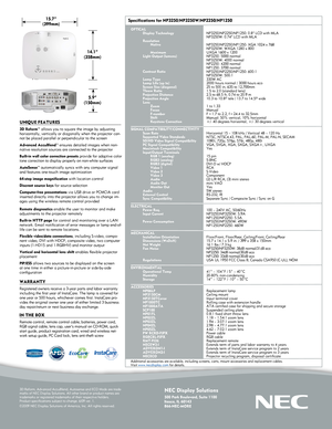 Page 2NEC Display Solutions
500 Park Boulevard, Suite 1100Itasca, IL 60143866-NEC-MORE
3D Reform, Advanced AccuBlend, Autosense and ECO Mode are trade-marks of NEC Display Solutions. All other brand or product names are trademarks or registered trademarks of their respective holders.  Product specifications subject to change. 6/09 ver. 1.
©2009 NEC Display Solutions of America, Inc. All rights reserved. 
UNIQUE FEATURES                                                         
3D Reform™ allows you to square...