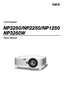 Page 1
LCD Projector
NP3250/NP2250/NP1250 
NP3250W
User’s Manual 