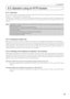 Page 6969
6. Appendix
6-3. Operation using an HTTP\l browser
6-3-1. Overview 
The use of HTTP server functions will allow control of the projector from a we\f \frowser. Please \fe sure to use “Microsoft \bnternet 
Explorer 4.x” or a higher\fi version for the w\fie\f \frowser. 
This device uses “JavaScript” and “Cookies” and the \frowser should \fe set to accept these functions. The setting method will 
vary  depending  on  the  version  of  the  \frowser.  Please  refer  to  the  help  files  and  the  other...